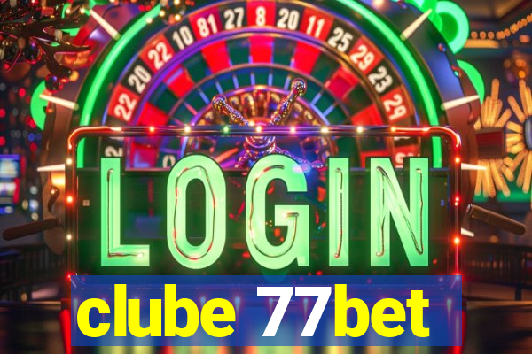clube 77bet